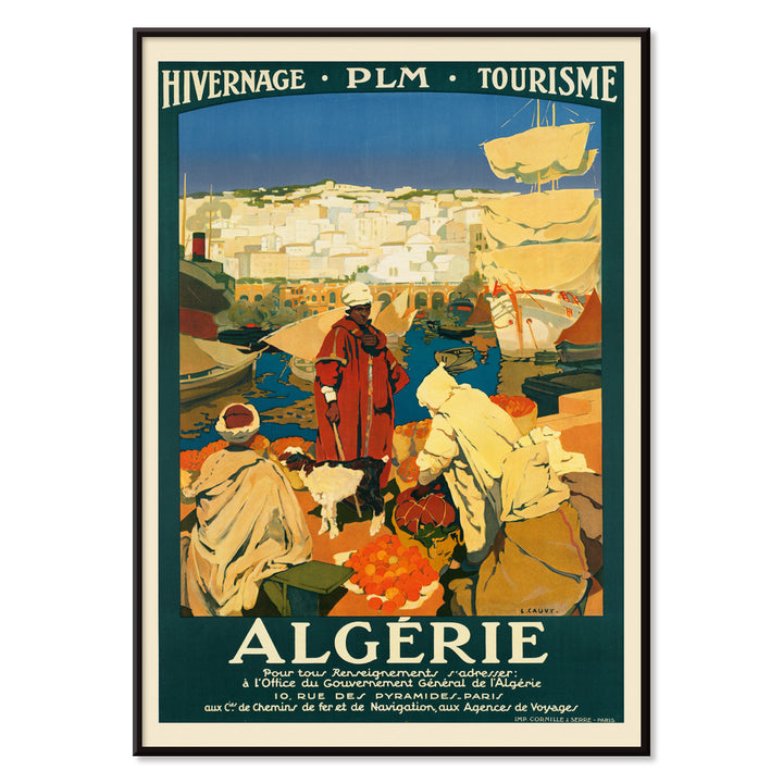 Colorful Algerian harbor market scene with people in traditional clothing by Leon Cauvy travel artwork poster, with black aluminium frame on white background