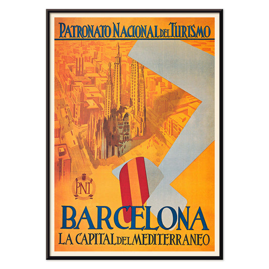Barcelona La Capital del Mediterraneo poster by Patronato Nacional del Turismo featuring city skyline cathedral cityscape and flying flag, with black aluminium frame on white background